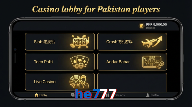 Lobby view of He777 for Pakistan users